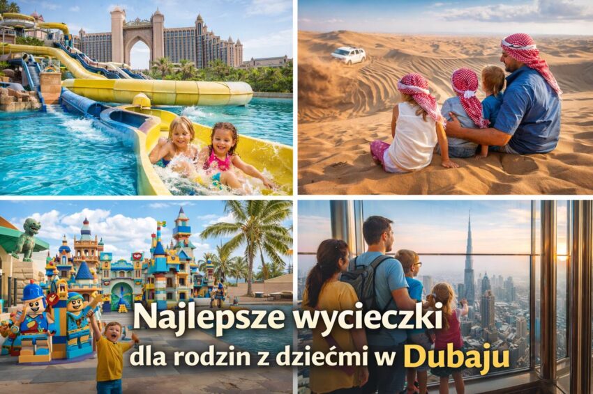 wycieczki dla rodzin w Dubaju
